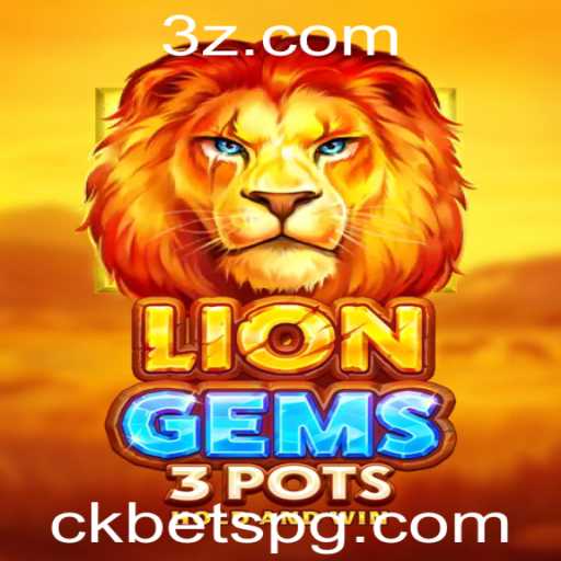 Desvendando LionGems3pots: Mergulhe na Aventura com Ckbet