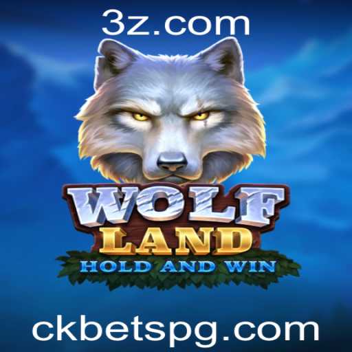 WolfLand: Descubra o Novo Jogo de Aventura com CKBet